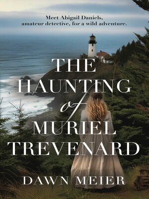 cover image of The Haunting of Muriel Trevenard